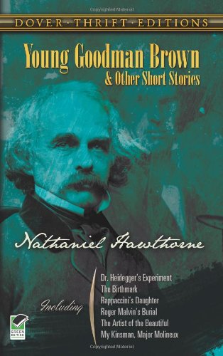 Young Goodman Brown And Other Short Stories-..