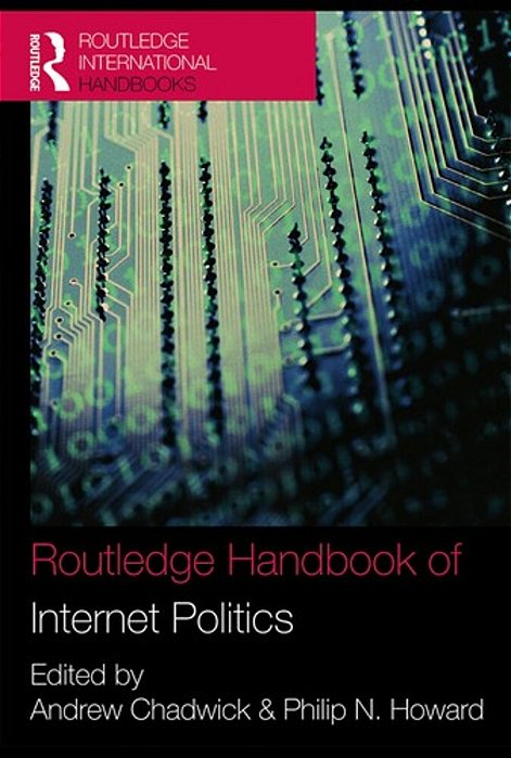 Routledge Handbook Of Internet Politics-..