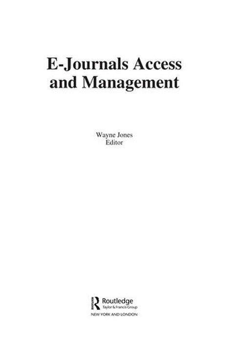 Ejournal Access And Management - Routledge-..