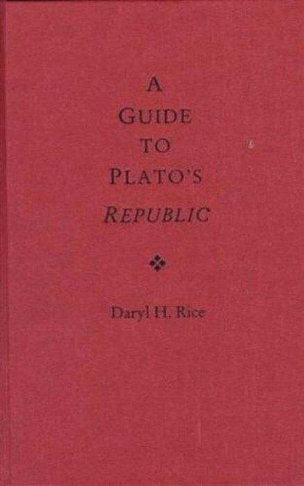 A Guide To Platos Republic-..