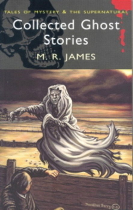 Collected Ghost Stories