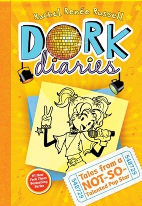 Tales From A Not-So-talented Pop Star - Dork Diaries-..