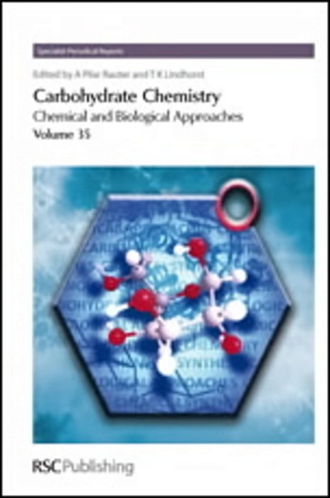 Carbohydrate Chemistry - Volume 35-..