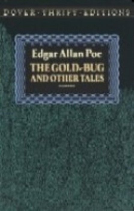 The Gold-Bug And Other Tales - Dover Thrift Editions-..