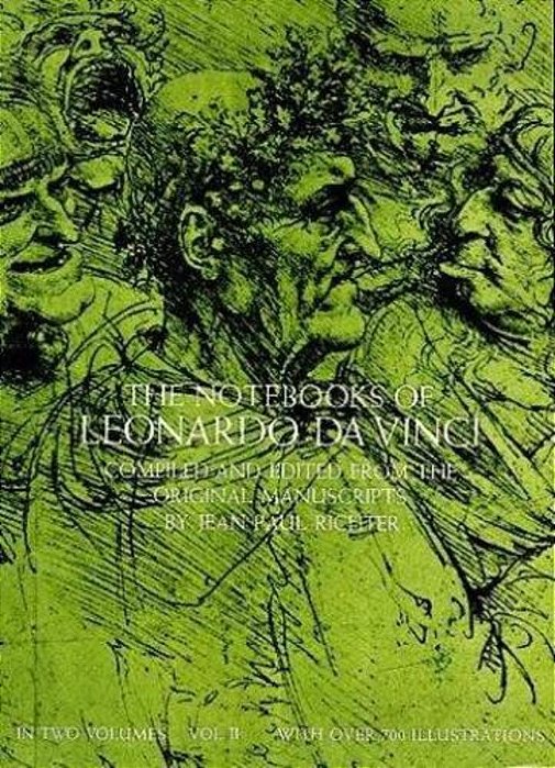 The Notebooks Of Leonardo Da Vinci, Vol. 1-..
