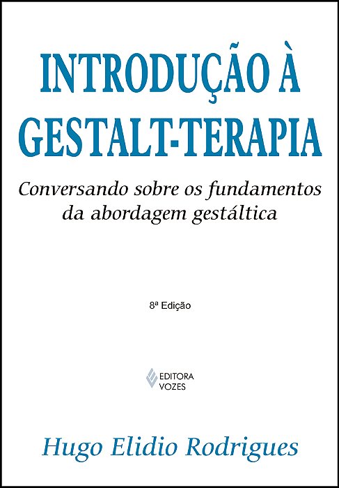 Introdução A Gestalt-Terapia
