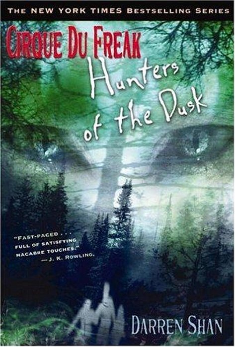 Hunters Of The Dusk - Cirque Du Freak 7-..