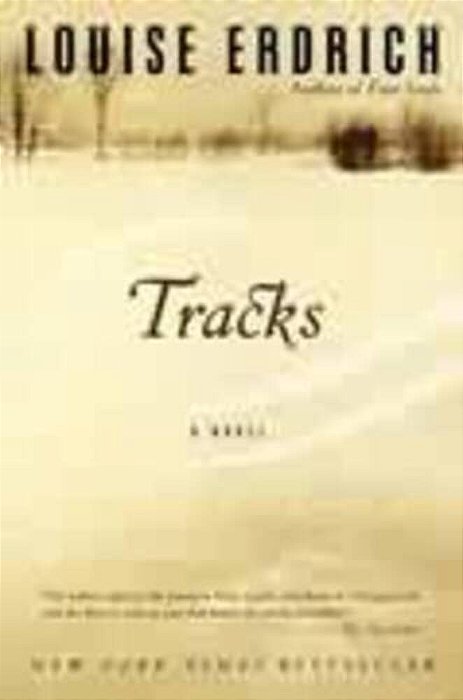 Tracks - A Novel-..