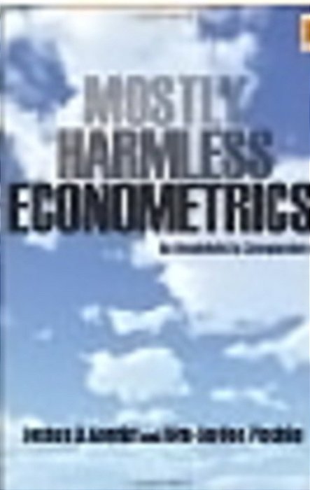 Mostly Harmless Econometrics - An Empiricist's Companion-..
