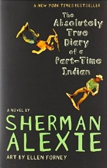 The Absolutely True Diary Of A Part-Time Indian-..