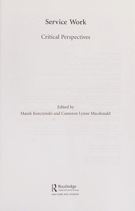 Service Work: Critical Perspectives-..