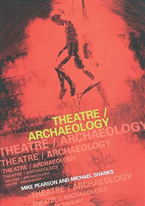 Theatre Archaeology-..
