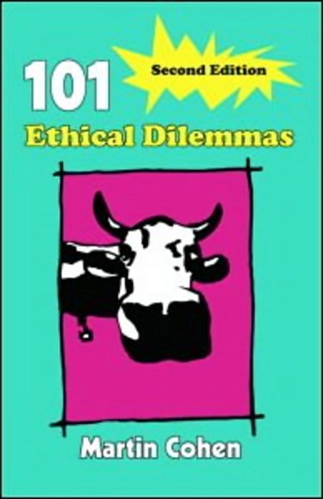 101 Ethical Dilemmas-..