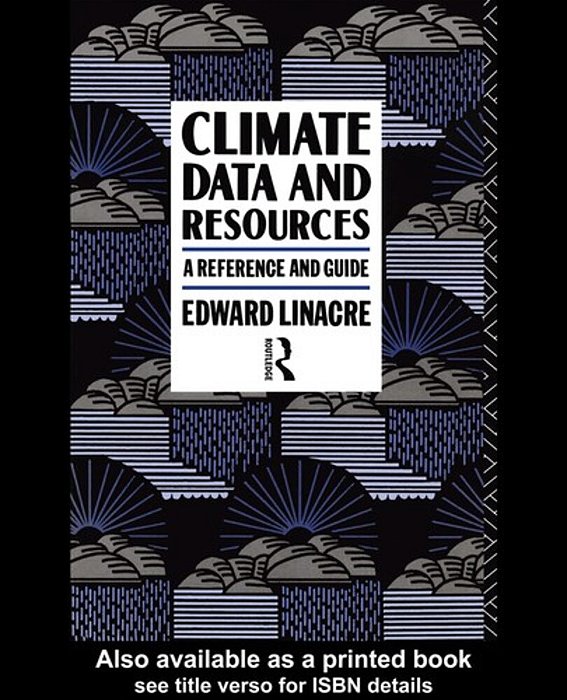 Climate Data And Resources: A Reference And Guide-..