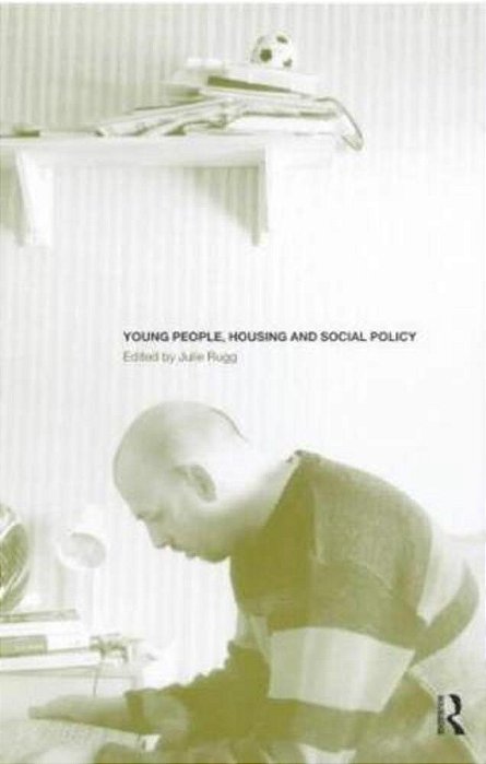 Young People, Housing And Social Policy-..
