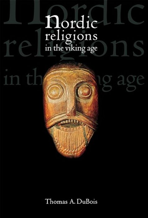 Nordic Religions In The Viking Age. Middle Ages Series. -..