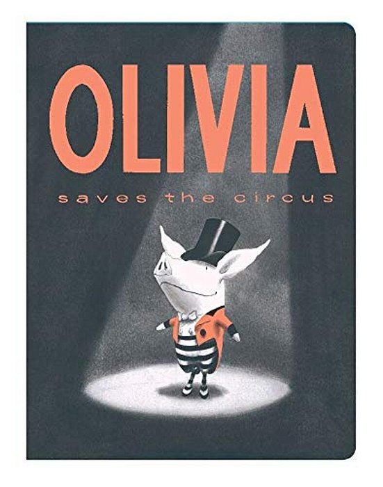 Olivia Saves The Circus-..