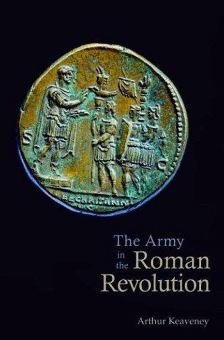 The Army In The Roman Revolution-..