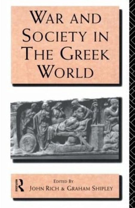 War And Society In The Greek World-..