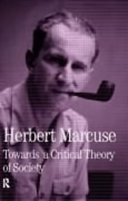 Towards A Critical Theory Of Society - Collected Papers Of Herbert Marcuse - Volume 2-..