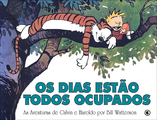 Calvin & Haroldo - Os Dias Estão Todos Ocupados..-