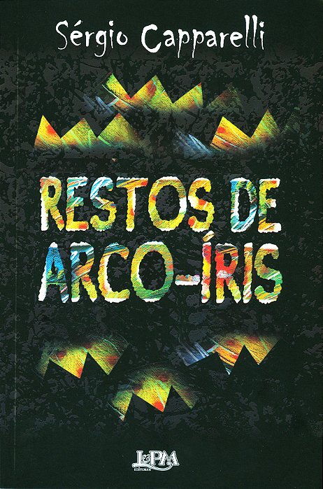 Restos De Arco-Iris Poesia..-