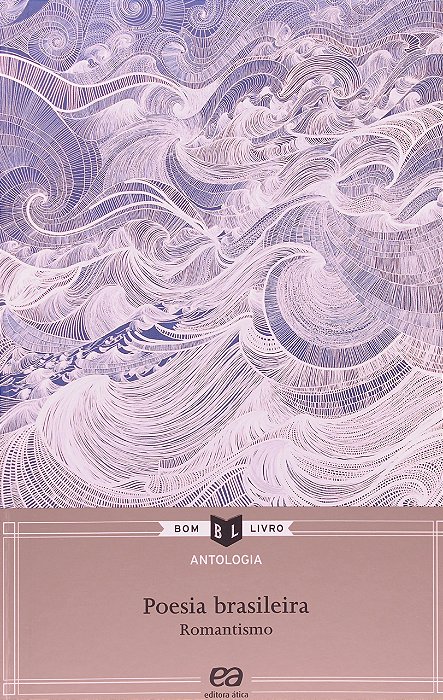 Antologia De Poesia Brasileira - Romantismo - 12ª Edição..-