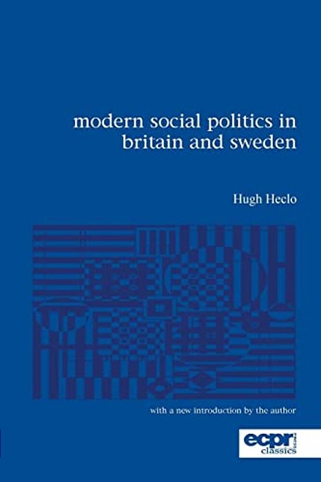 Modern Social Policies In Britain And Sweden, Second Edition-..
