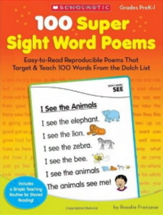 100 Super Sight Word Poems - Easy-To-read Reproducible Poems That Target & Teach 100 Words From The-..
