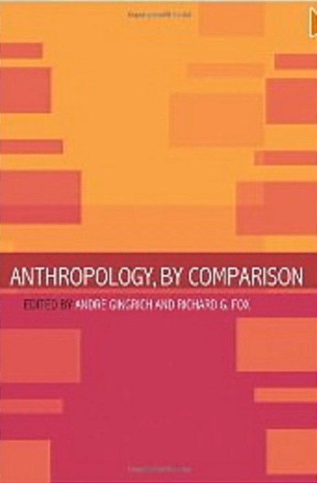 Anthropology, By Comparison-..