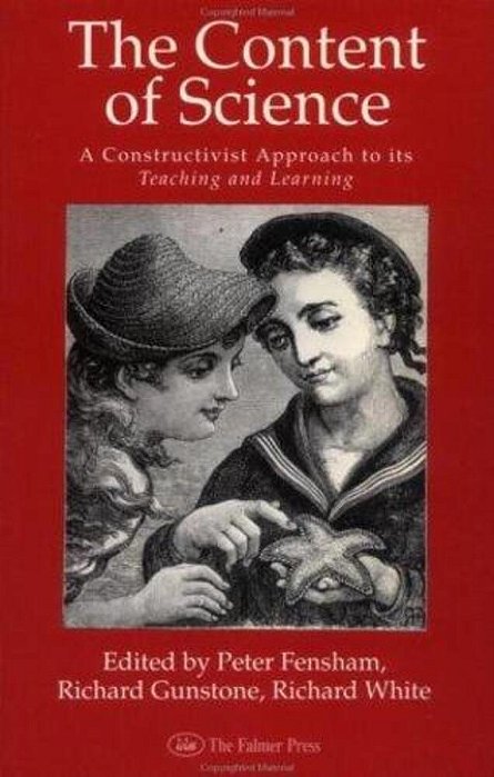 The Content Of Science - A Constructivist Approach To Its Teaching And Learning-..