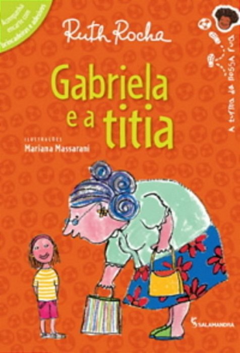 Gabriela E A Titia..-