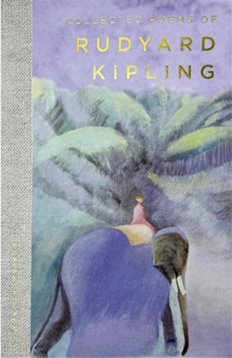 The Collected Poems Of Rudyard Kipling-..