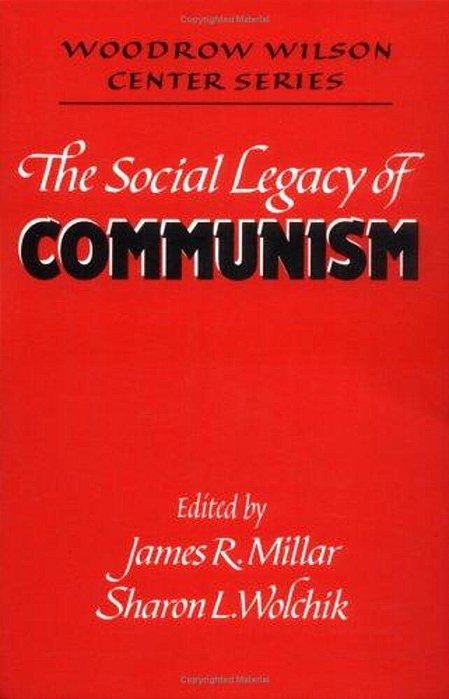 The Social Legacy Of Communism-..