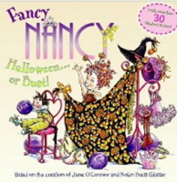 Fancy Nancy: Halloween... Or Bust!-..