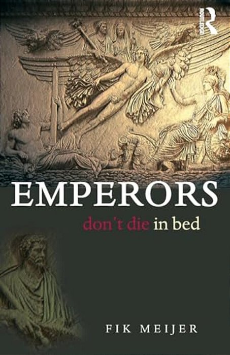Emperors Don't Die In Bed-..