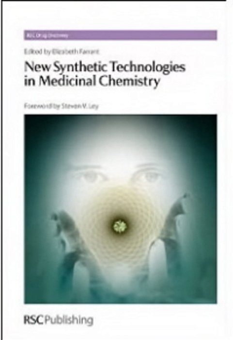 New Synthetic Technologies In Medicinal Chemistry-..