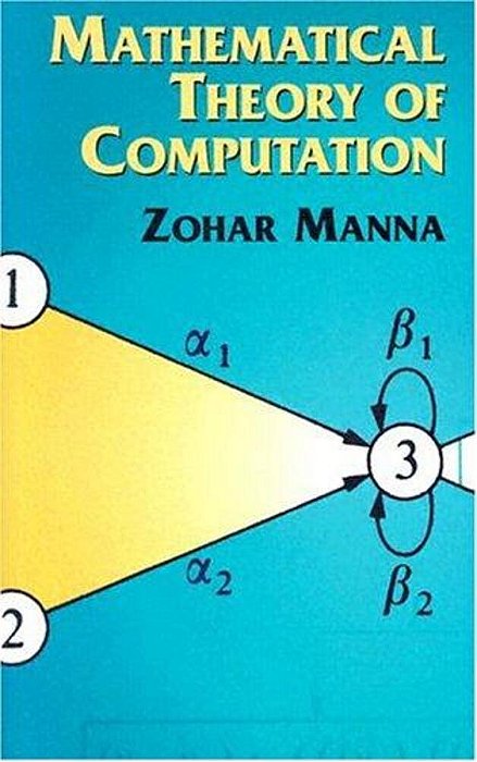 Mathematical Theory Of Computation-..