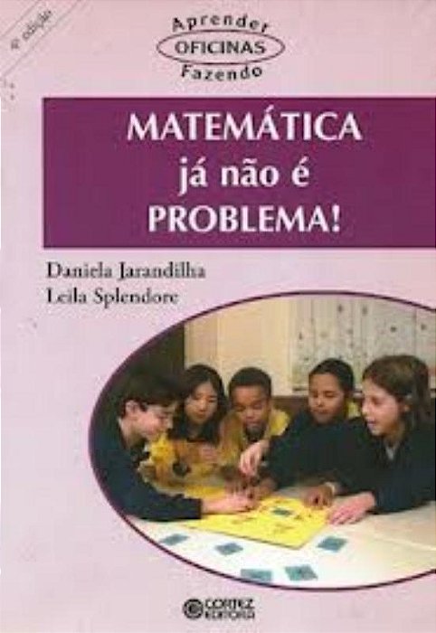 Matematica Ja Nao E Mais Problema!..-