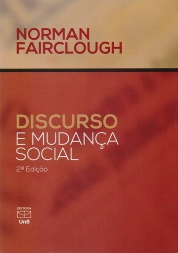 Discurso E Mudança Social - 2ª Edição..-