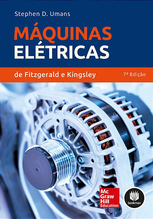 Máquinas Elétricas De Fitzgerald E Kingsley - 7ª Edição