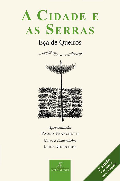 A Cidade E As Serras..-