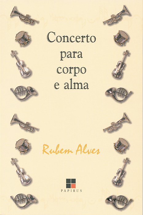 Concerto Para Corpo E Alma..-