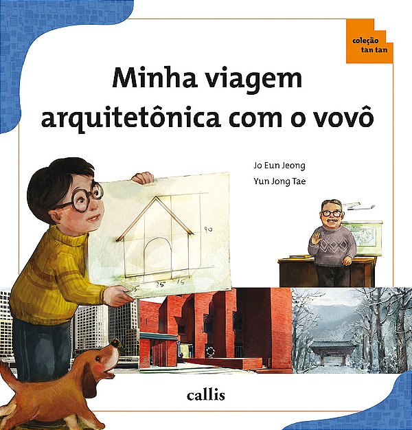 Minha Viagem Arquitetonica Com O Vovo - Tan Tan..-