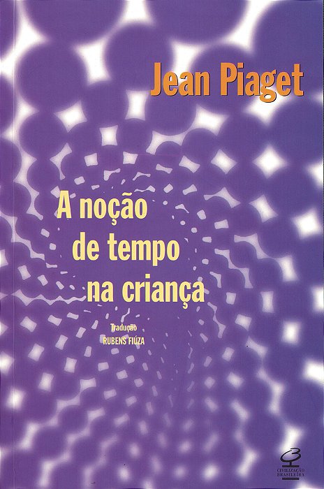 A Noção De Tempo Na Criança..-