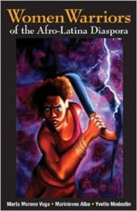 Women Warriors Of The Afro-Latina Diaspora-..