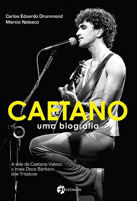 Caetano - Uma Biografia..-