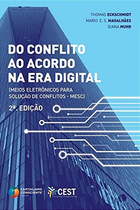 Do Conflito Ao Acordo Na Era Digital..-
