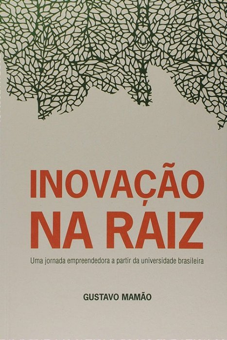 Inovação Na Raiz..-