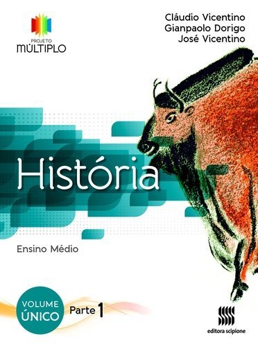MG Projeto Múltiplo - História - Ensino Médio - Livro Com Livro Digital - Volume Único..-